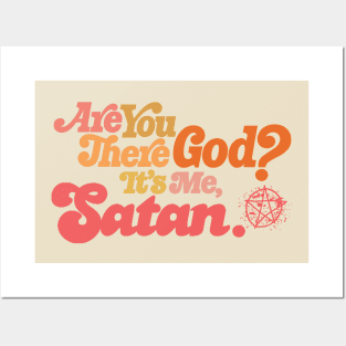 Are You There God?  It's Me Satan Posters and Art